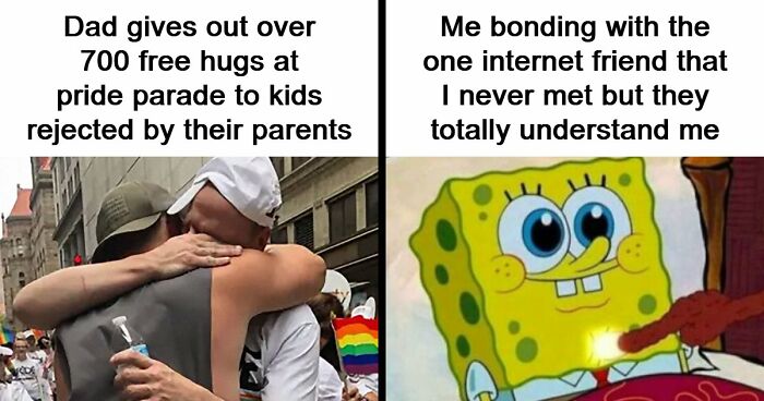 If The World Seems Like A Sad Place Now, These 91 Posts And Memes May Bring Some Positivity Back