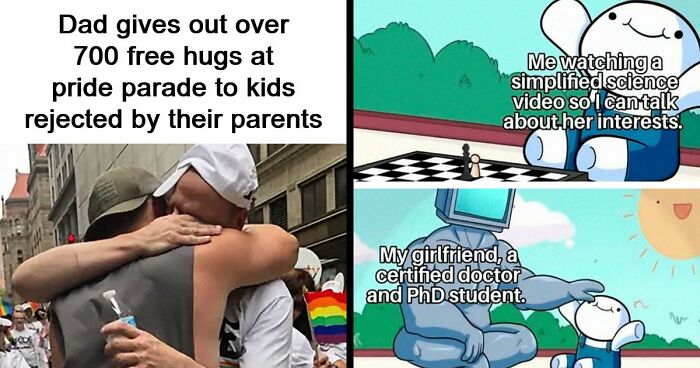 If The World Seems Like A Sad Place Now, These 91 Posts And Memes May Bring Some Positivity Back