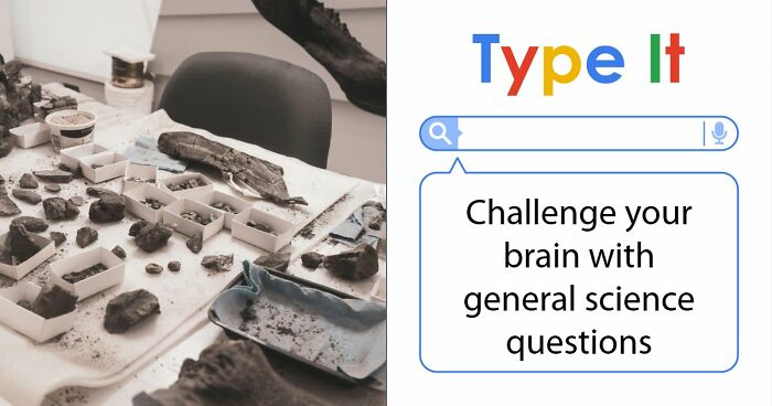 We Prepared 29 General Science Questions – Anything Above 25 Is An Excellent Score