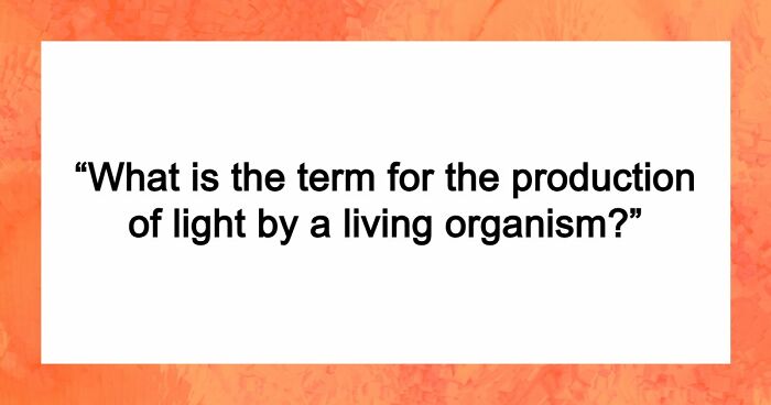 We Prepared 29 General Science Questions – Anything Above 25 Is An Excellent Score