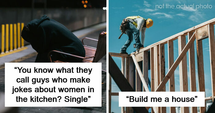 “I Don’t Date Toddlers. Bye”: 47 Times Women Had The Best Comebacks To Sexist Jokes