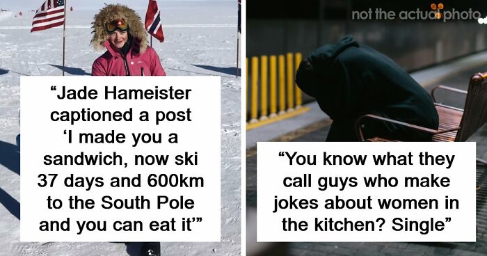 “Make Me A Sandwich”: 47 Sharp Comebacks That Leave Sexist Men Looking Completely Speechless