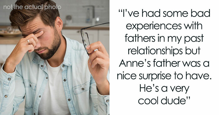 Man Thinks He Developed A Solid Relationship With GF’s Dad, Discovers His Ugly Cover-Up