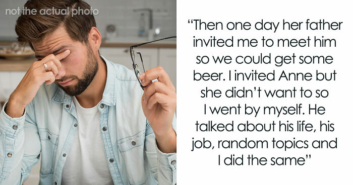 Man Thinks He Developed A Solid Relationship With GF’s Dad, Discovers His Ugly Cover-Up