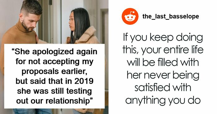Woman Keeps Demanding Boyfriend Propose Until He Does It Right: “After 4 Proposals, I’m Lost”