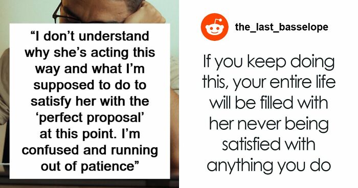Woman Keeps Demanding Boyfriend Propose Until He Does It Right: “After 4 Proposals, I’m Lost”