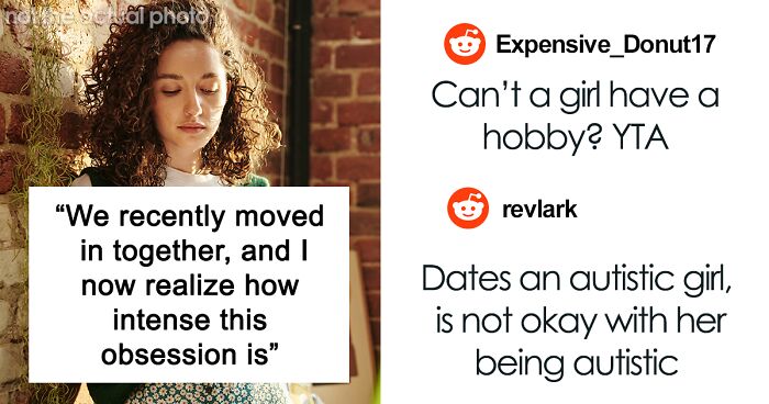 People Shred This Person To Pieces For Belittling GF For Her Interests, Their Defense Is Terrible