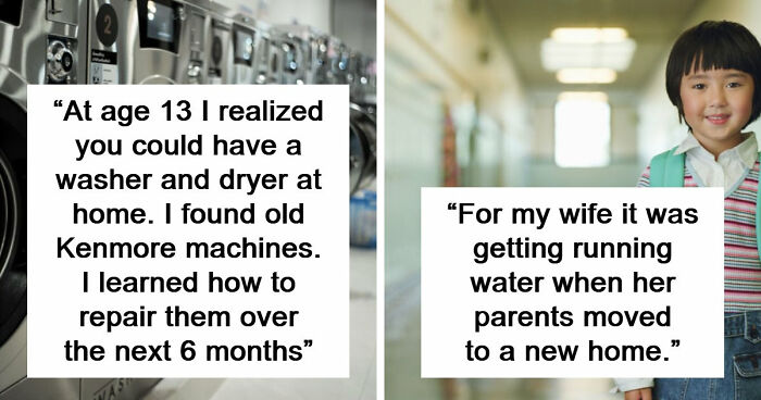 65 People Who Grew Up Poor Share What They Thought Were Signs Of Luxury But Were Actually Simple Things