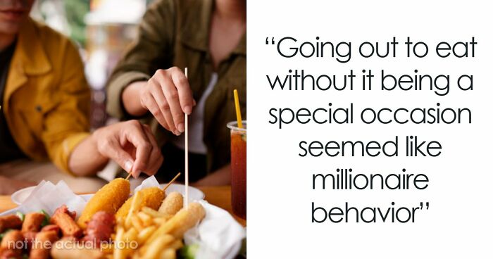 65 People Who Grew Up Poor Share What They Thought Were Signs Of Luxury But Were Actually Simple Things