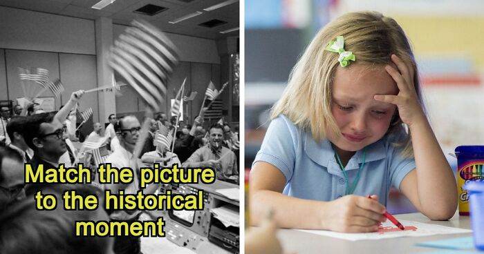 Only True History Fans Can Match All Of These 22 Famous Photos & Paintings To The Right Events