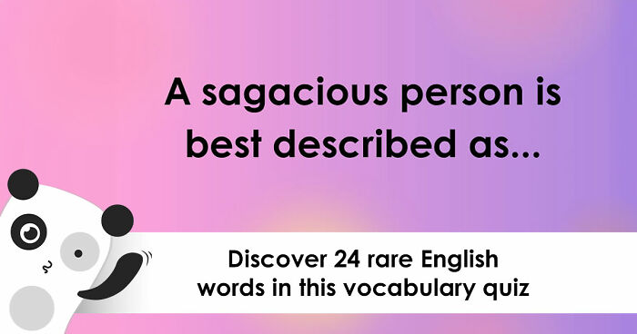 “Do You Know These Obscure Words?”: Take This 24-Question Vocabulary Quiz