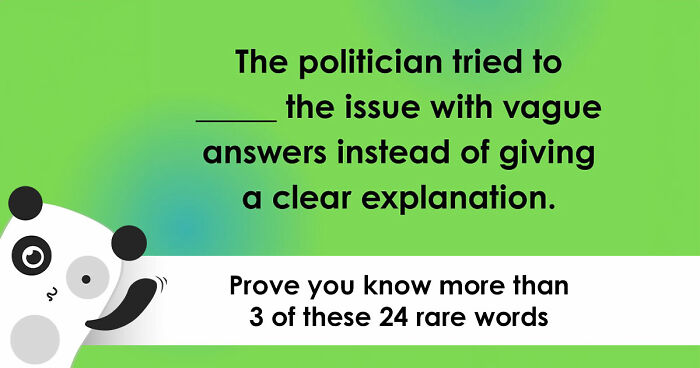 “Do You Know These Obscure Words?”: Take This 24-Question Vocabulary Quiz