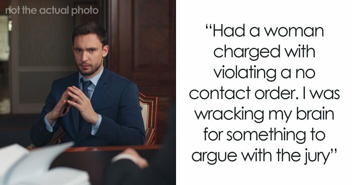 38 Lawyers Recall The Hardest Clients They Ever Had To Stand Beside In Court