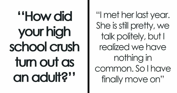 53 People Share What Happened To Their High School Crushes, And Some Are Still Recovering From The Shock