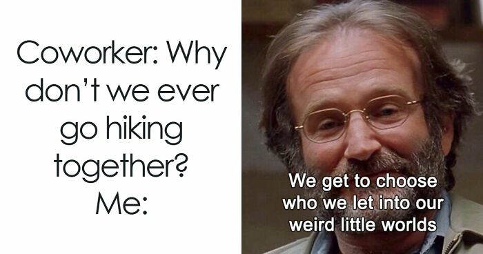 75 Memes That Perfectly Capture Life And Adventures In The Outdoors