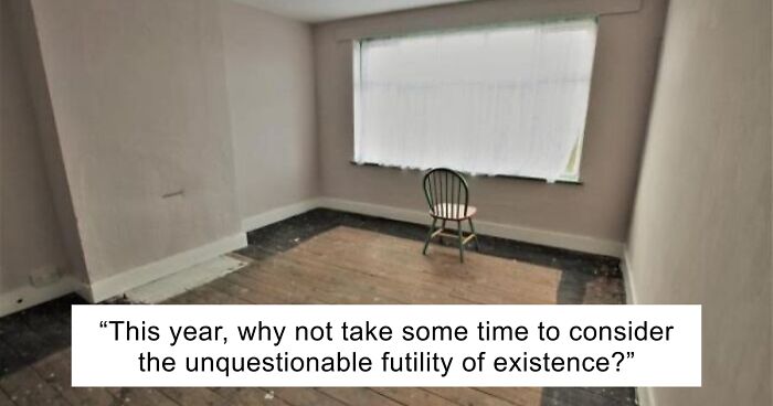 “The Unquestionable Futility Of Existence?”: 79 Of The Wildest Real Estate Listings That Made It To The Market (New Pics)