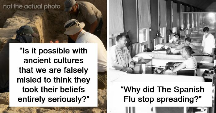 30 Times People Had Questions For Historians, And They Gladly Answered Them