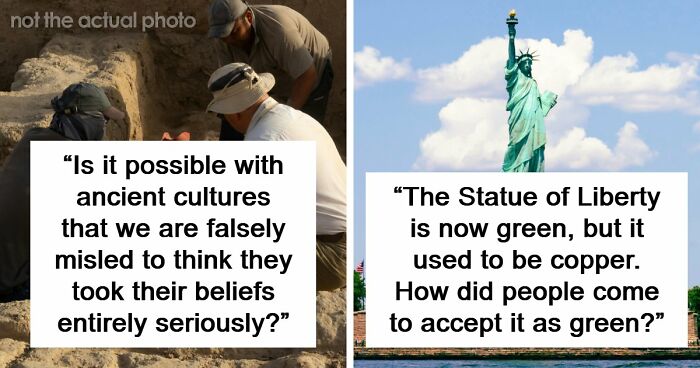 30 Times People Had Questions For Historians, And They Gladly Answered Them