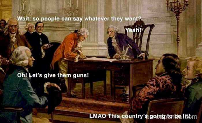 A funny history meme depicting founding fathers discussing free speech and guns. Perfect for history memes fans!
