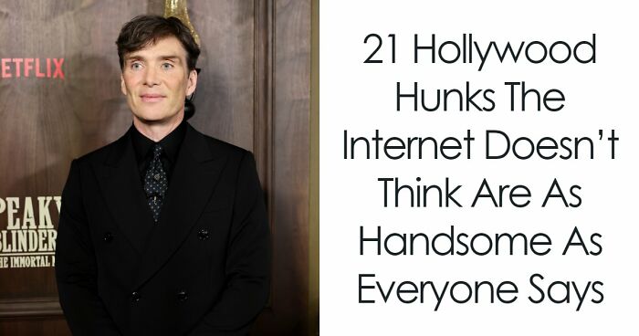 21 Hollywood Hunks The Internet Doesn’t Think Are As Handsome As Everyone Says
