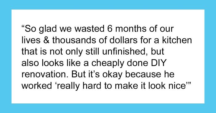 Woman Shares How A Very Expensive Contractor Left Her Home And People Are Just Horrified