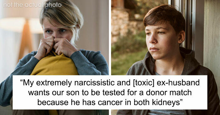 Man Begged Wife To Abort Their Son, Left Them When She Refused, Now Needs His Kidney 16 Years Later