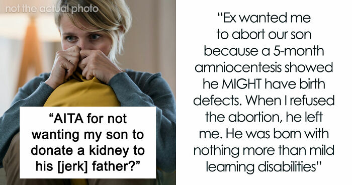Man Begged Wife To Abort Their Son, Left Them When She Refused, Now Needs His Kidney 16 Years Later