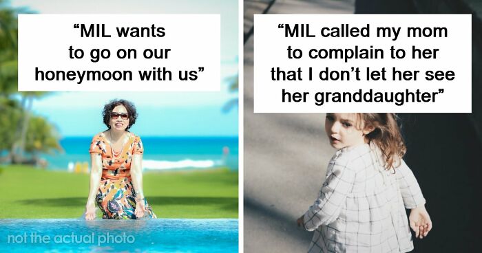 Evil MILs Are Doing What They Do Best And We Know It From These 18 Stories