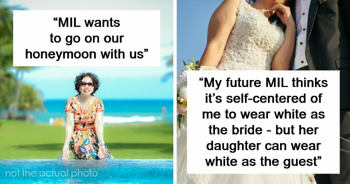 Evil MILs Are Doing What They Do Best And We Know It From These 18 Stories
