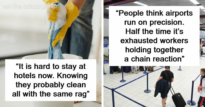 Hotel, Airport And Hospital Workers Share Secrets The Public Doesn’t Know