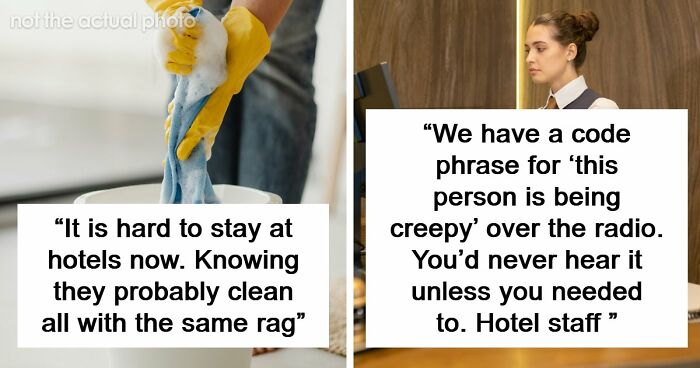 Hotel, Airport And Hospital Workers Share Secrets The Public Doesn’t Know