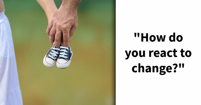 “Are You Good At Handling Change?”: Find Out With These 27 Questions