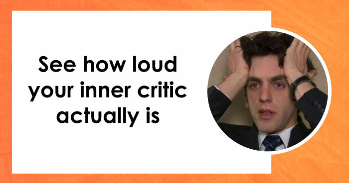 This 27-Question Personality Quiz Reveals Just How Loud Your Inner Critic Really Is