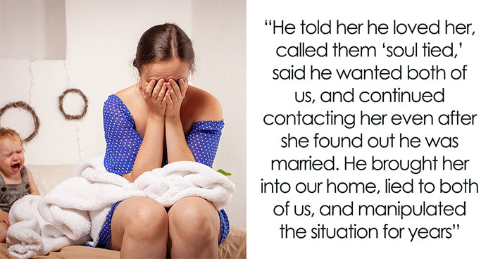 Mistress Exposes Guy’s 2.5-Year-Long Affair, Postpartum Wife Severely Traumatized By The Truth