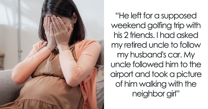 “Crush Gone Wrong”: Pregnant Woman Hires Her Uncle To Spy On Her Husband, Uncovers The Truth