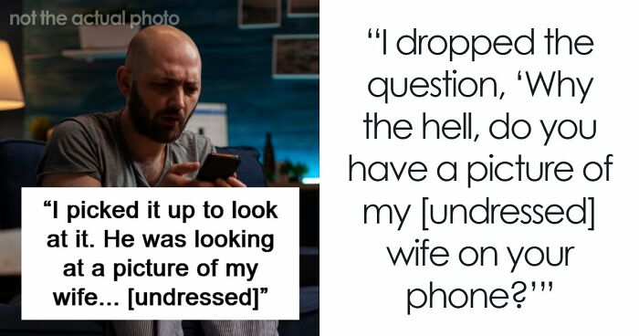 Man Finds Wife’s Photo On Friend’s Phone, Gets To The Bottom Of It And Is Shocked