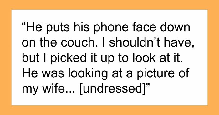 Man Finds Wife’s Photo On Friend’s Phone, Gets To The Bottom Of It And Is Shocked