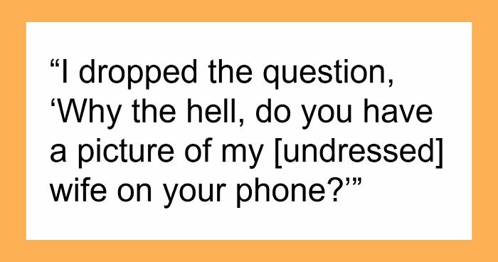 Man Finds Wife’s Photo On Friend’s Phone, Gets To The Bottom Of It And Is Shocked