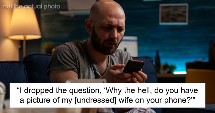 Man Finds Wife’s Photo On Friend’s Phone, Gets To The Bottom Of It And Is Shocked