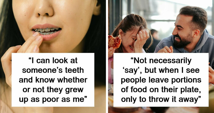“Just Quit, Then”: 81 Ignorant Things Middle-Class People Say And Do That Expose Privilege Instantly