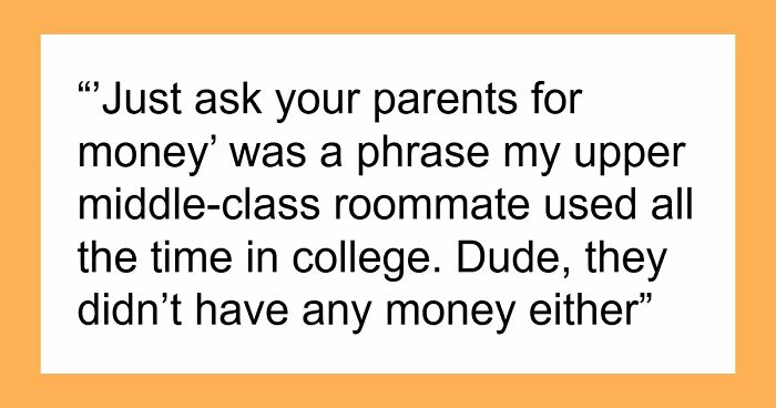 “Just Quit, Then”: 81 Ignorant Things Middle-Class People Say And Do That Expose Privilege Instantly