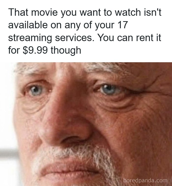 Sad older man meme about movie not on streaming services