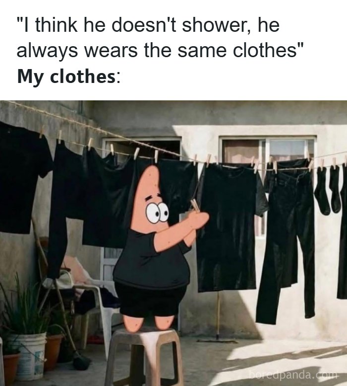 Patrick Star hangs black clothes on a line, illustrating a relatable meme about suspicious habits and wardrobe choices.