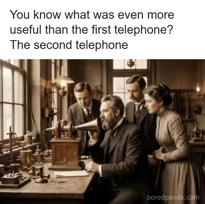 Funny science meme about the usefulness of the second telephone over the first