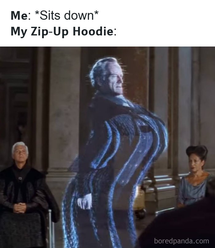 A relatable meme showing a Star Wars hologram bulging like a zip-up hoodie when someone sits down. Suspiciously relatable memes.