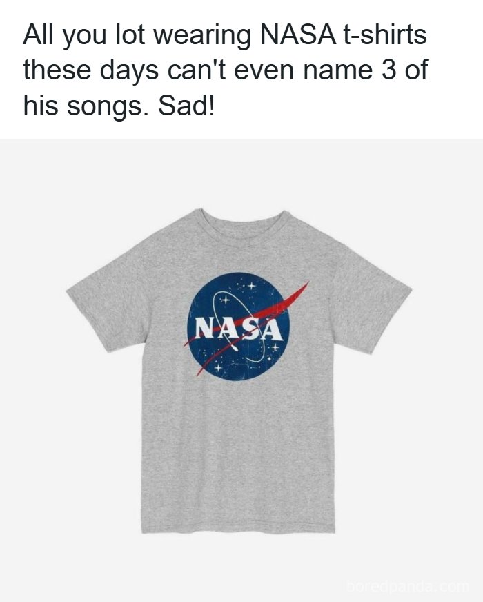 Humorous meme about NASA t-shirts and music knowledge science meme