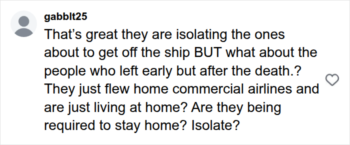 A user comment on an article about the hantavirus cruise ship outbreak, questioning isolation protocols for those who left early.
