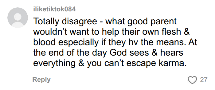 Disagreeing, says good parents help children financially and face karma Disagreeing, says good parents help children financially and face karma