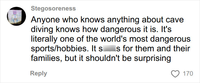 Comment stating cave diving as one of the world's most dangerous hobbies