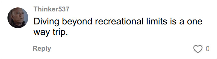 Comment about diving beyond recreational limits being dangerous